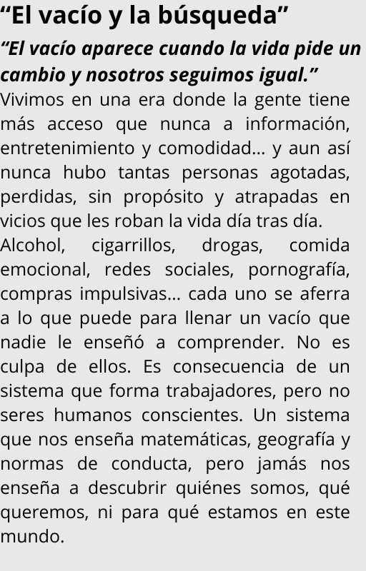 🧭 EL VACÍO Y LA BÚSQUEDA